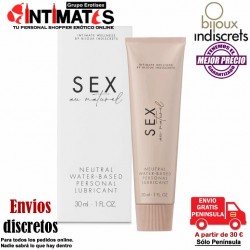 Sex au Natural · Lubricante neutro a base de agua · Bijoux Indiscrets