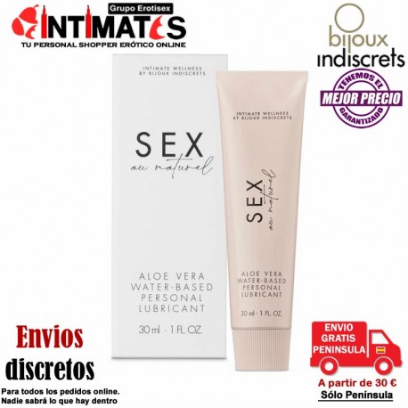 Sex au Natural · Lubricante a base de agua con aloe vera · Bijoux Indiscrets