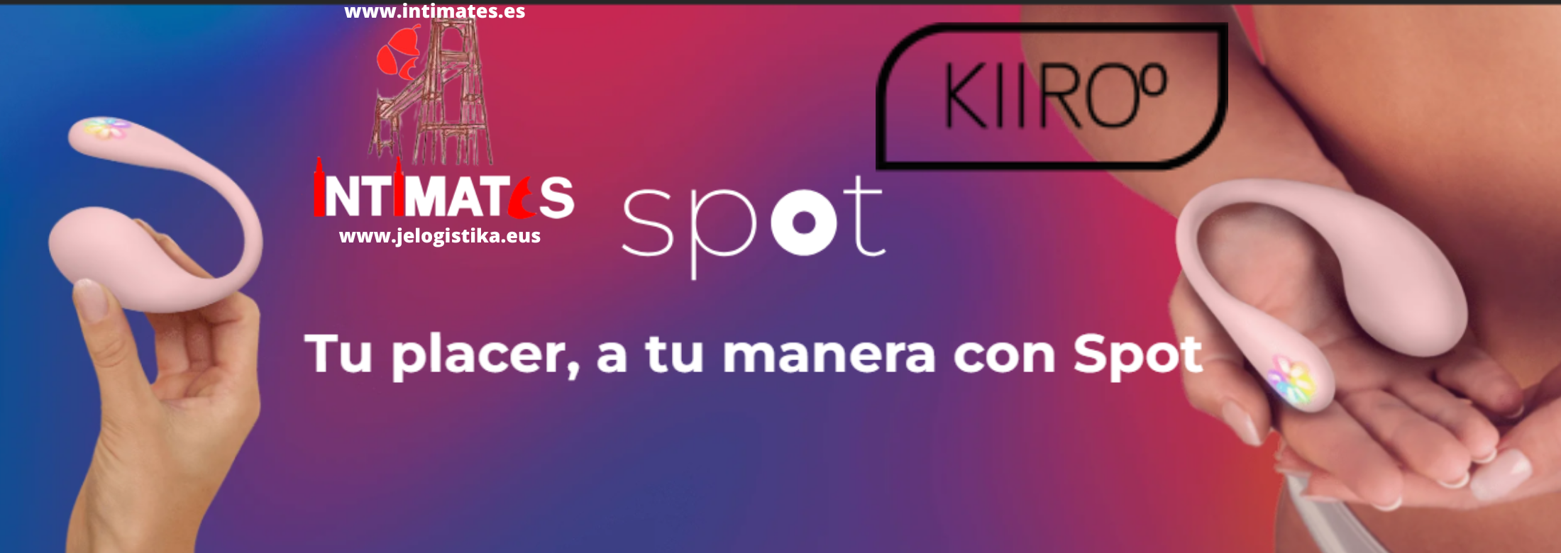 Spot de Kiiroº, que puedes adquirir en intimates.es "Tu Personal Shopper Erótico Online"